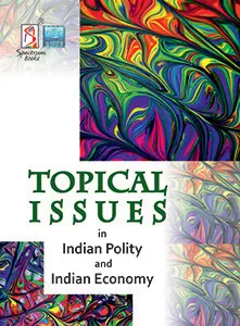 Topical-Issues-in-Indian-Polity-and-Indian-Economy-2023
